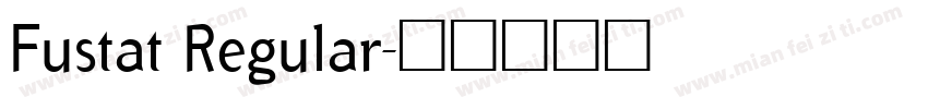Fustat Regular字体转换